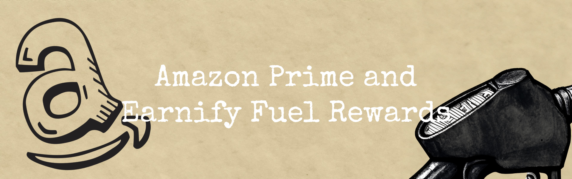 Amazon Prime and Earnify Fuel Rewards